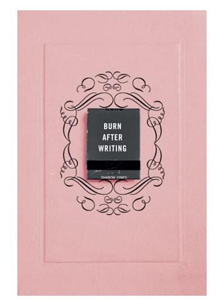 Burn After Writing (Pink) - by Sharon Jones (Paperback)
