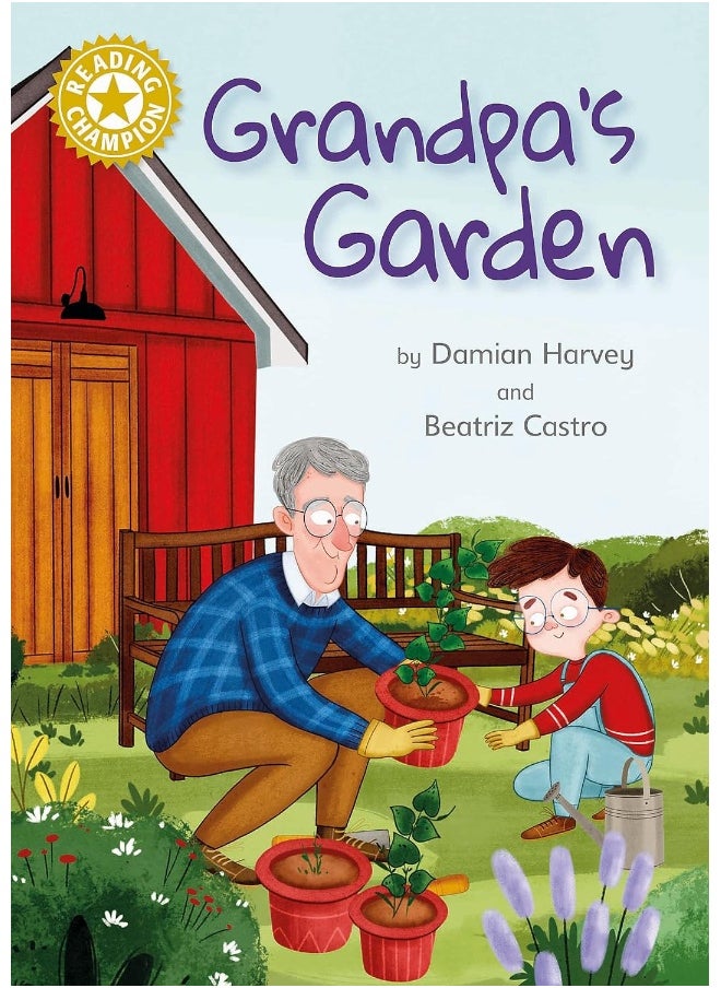 null - Reading Champion: Grandpa's Garden: Independent Reading Gold 9 - Image 1