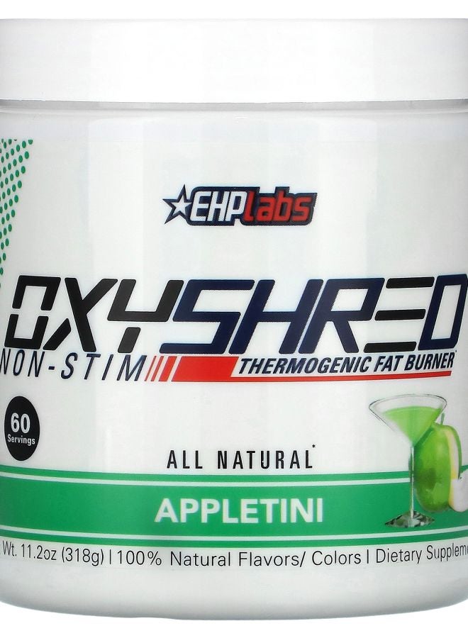EHPLabs OxyShred NonStim Thermogenic Fat Burner Appletini 11.2 oz (318 g)
