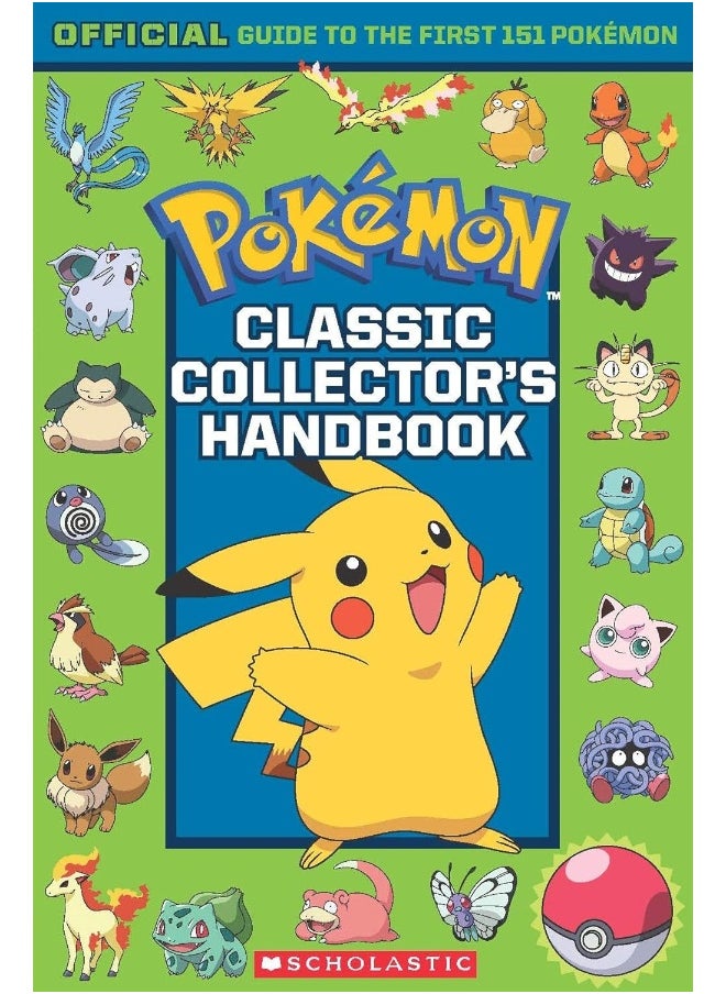 Classic Collector'S Handbook: An Official Guide To The First 151 Pokémon (Without Poster)  - Image 2