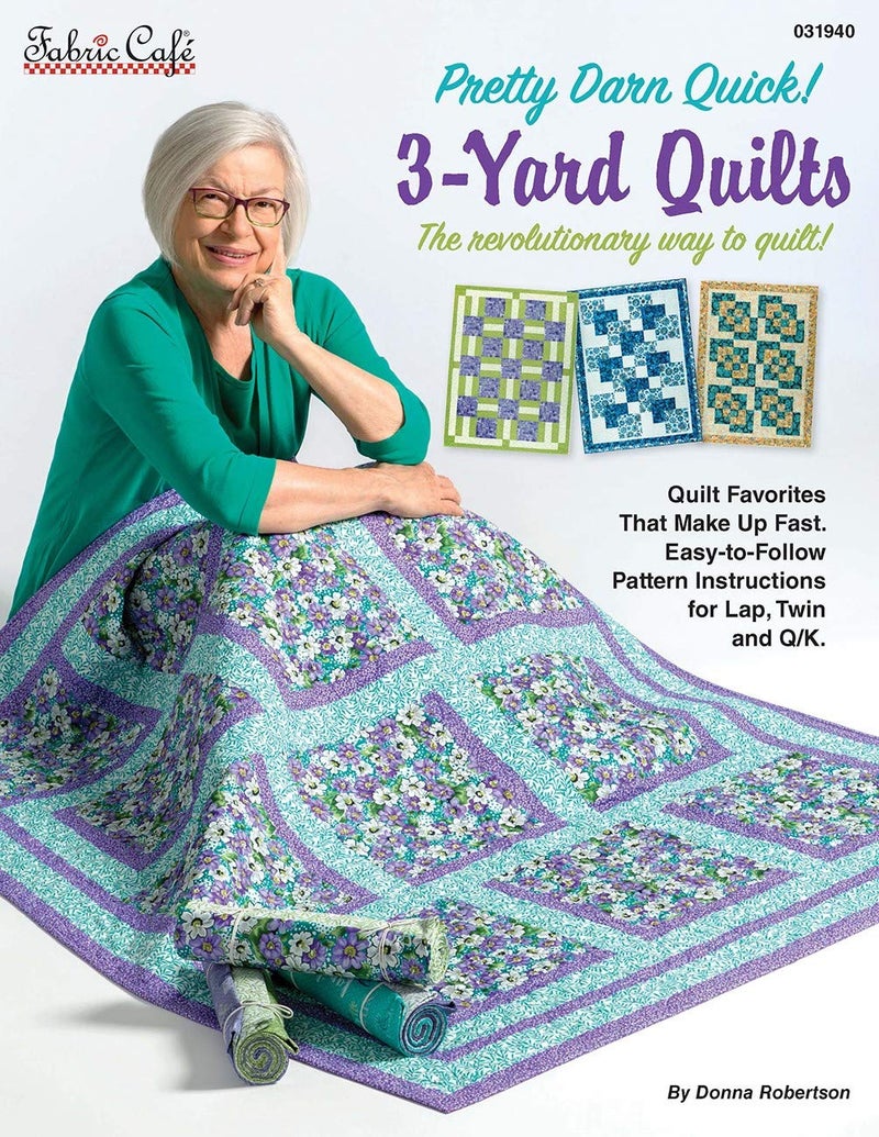 Fabric Cafe Pretty Darn Quick 3-Yard Quilts - Image 1
