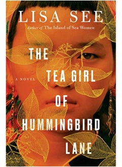 The Tea Girl Of Hummingbird Lane 