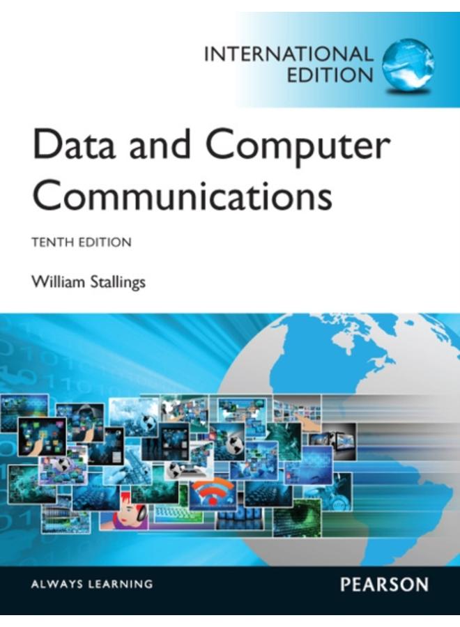 Data and Computer Communications : International Edition (10TH)