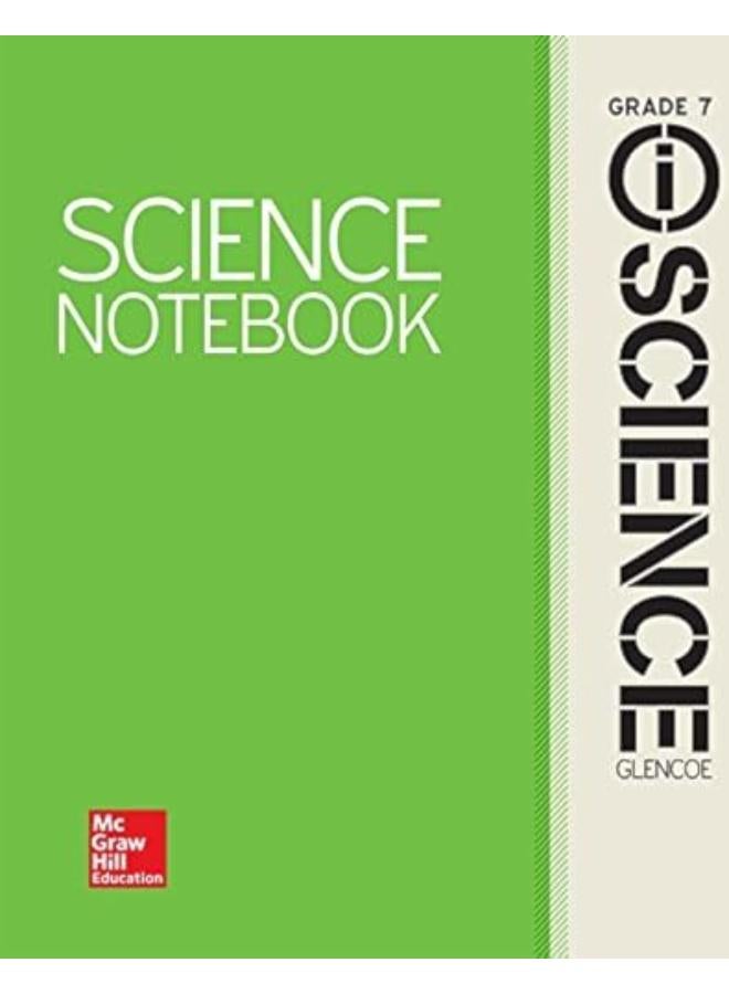 Glencoe Integrated Iscience Course 2 Grade 7 Science Notebook Student Edition Ed 1
