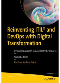 Reinventing Itil(r) and Devops with Digital Transformation: Essential Guidance to Accelerate the Process 