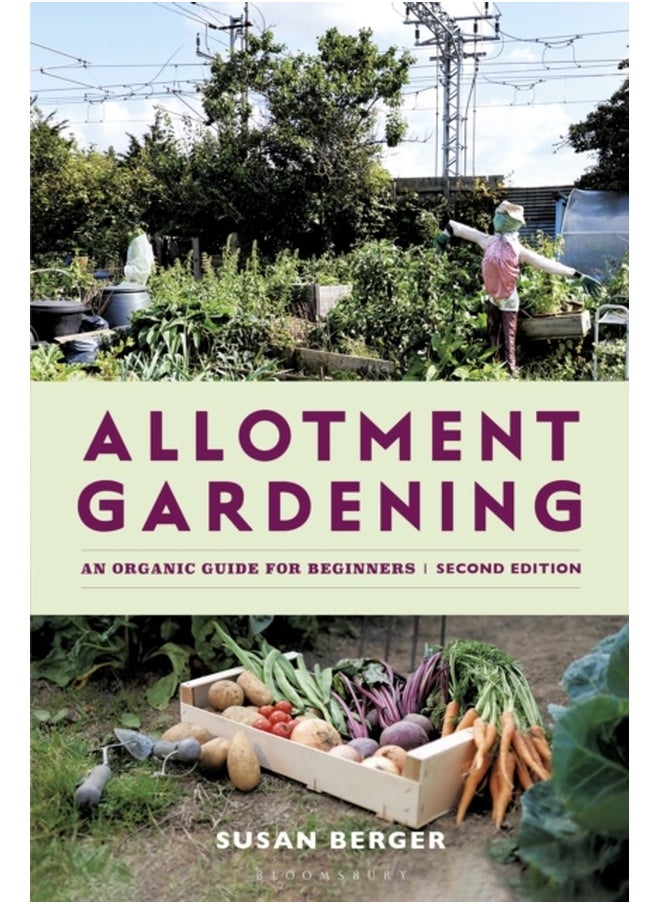 Allotment Gardening : An Organic Guide for Beginners 