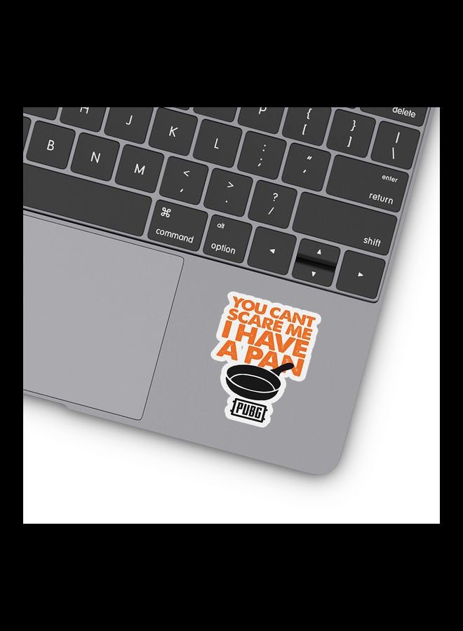 RKN Pubg You Cant Scare Me Funny Vinyl Stickers For Laptop 3inch - Image 1