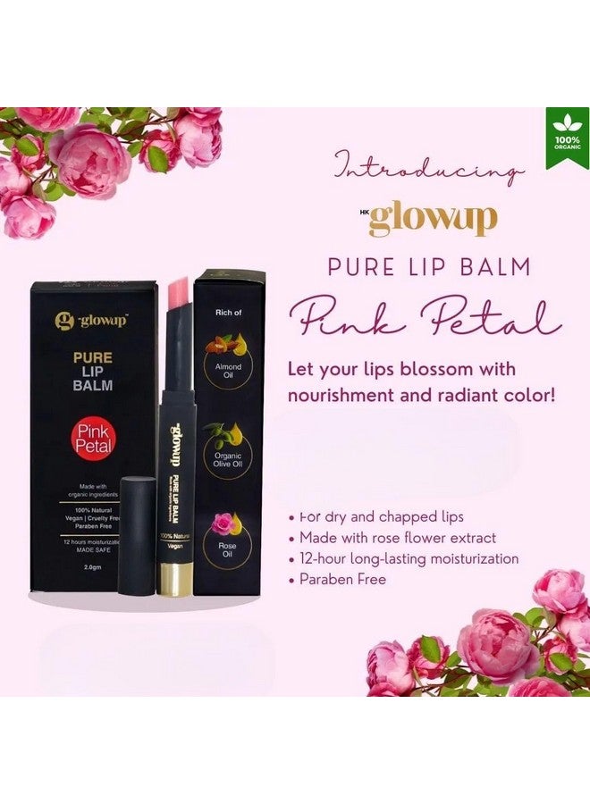 HK Glowup Pure Lip Balm For Women Pink Petal 100% Natural Vegan Cruetly & Paraben Free Hydrating And Tinted Lip Care For Soft Pink Lips Pink Lip Balm Nourishment And Vibrant Color (2.0Gm) - Image 2