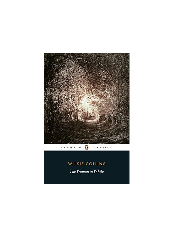 The Woman In White Penguin Classics