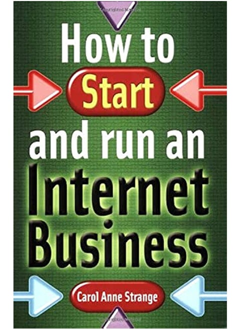 How to Start and Run an Internet Business