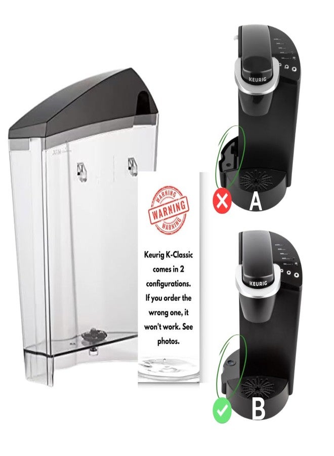 HAKANO Replacement Water Reservoir Tank for Keurig K-Classic ONLY - CONFIGURATION B (Newer Version). (WILL NOT WORK FOR ANY KEURIG 2.0 MACHINES). ([IMPORTANT: WATCH VIDEO TO VERIFY CONFIGURATION]) - Image 1