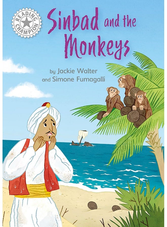 Reading Champion: Sinbad and the Monkeys: Independent Reading White 10