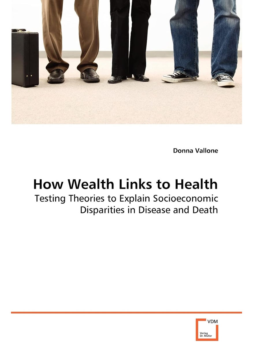 How Wealth Links to Health  - Image 1