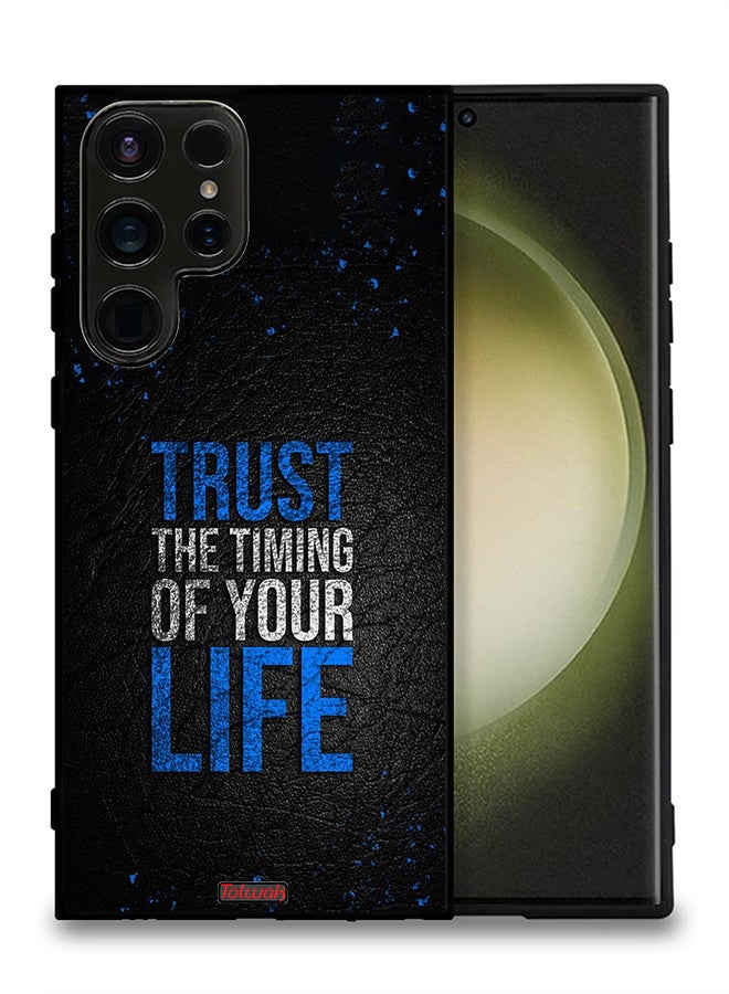 Tolwak Samsung Galaxy S23 Ultra 5G Protective Case Cover Trust The Timing Of Your Life - Image 2