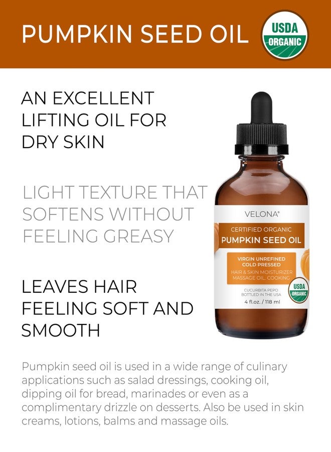 velona Pumpkin Seed Oil USDA Certified Organic - 4 Fl Oz | 100% Pure and Natural Carrier Oil | Unrefined, Cold Pressed | Cooking, Face, Hair, Body & Skin Care | Use Today - Enjoy Result - Image 2