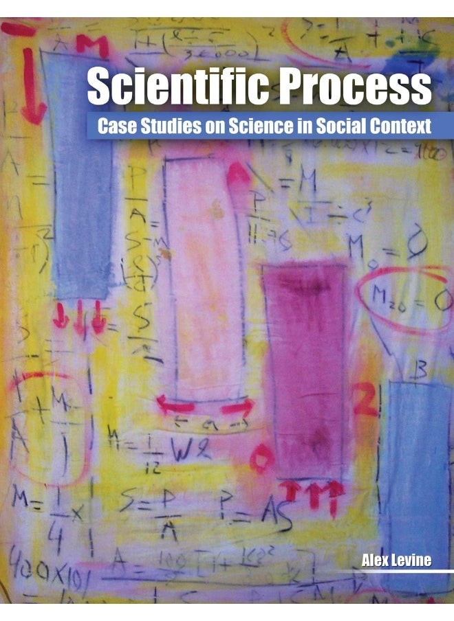 Scientific Process: Case Studies on Science in Social Context  - Image 1