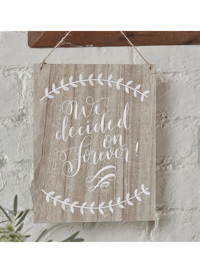 Ginger Ray We Decided On Forever Wooden Sign