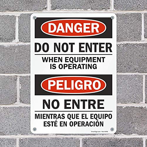 SmartSign "Danger - Do Not Enter When Equipment is Operating" Bilingual Label | 10" x 14" Laminated Vinyl - Image 4