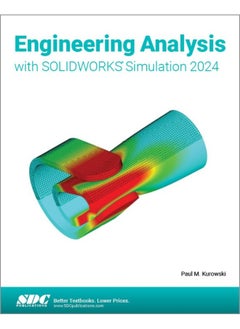 Engineering Analysis with SOLIDWORKS Simulation 2024 