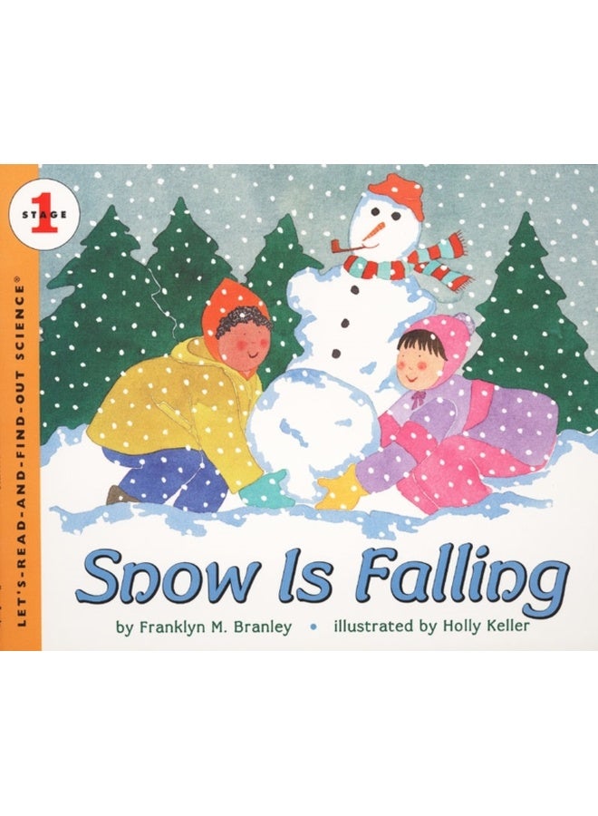 Snow is Falling : Let's Read and Find out Science - 1 