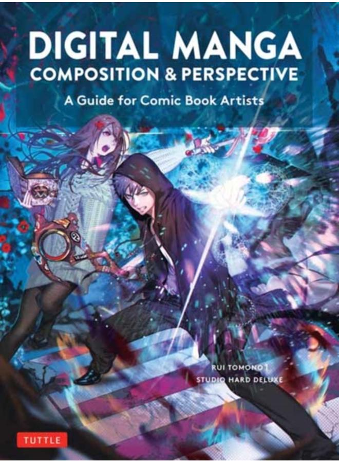 Digital Manga Composition & Perspective : A Guide for Comic Book Artists 