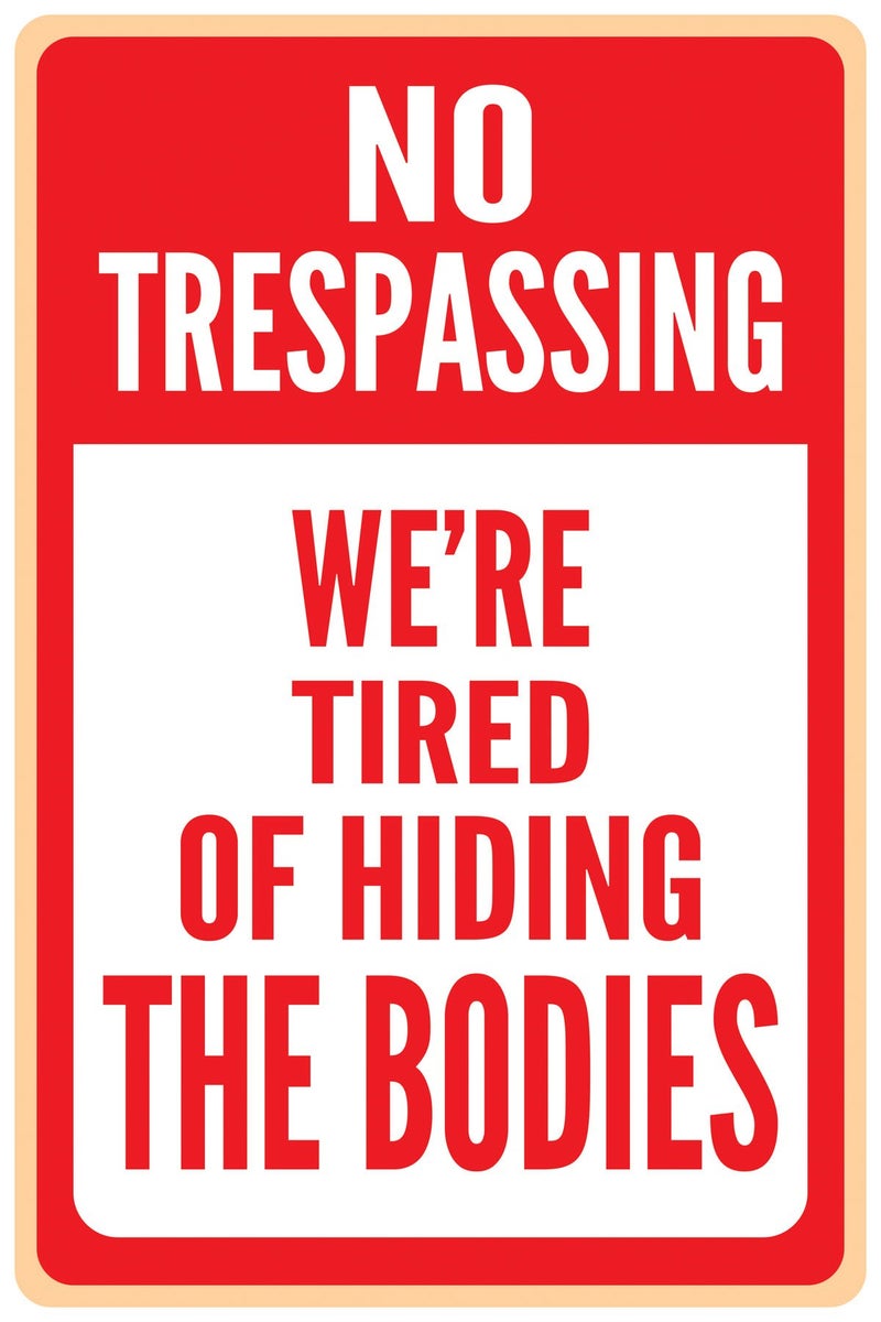 Inephos No Trespassing Funny Poster (Multicolour, 12 x 18 inch) - Image 4