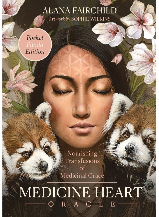 Medicine Heart Oracle - Pocket Panda Edition: Nourishing Transfusions of Medicinal Grace