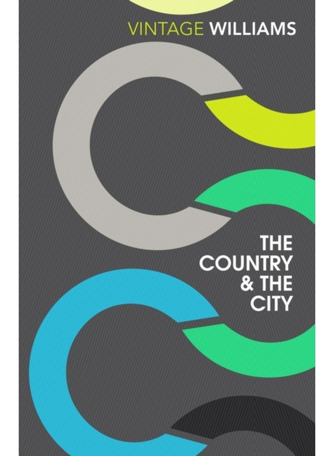 The Country and the City - Paperback