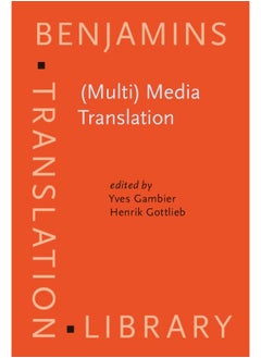 (Multi) Media Translation: Concepts, practices, and research