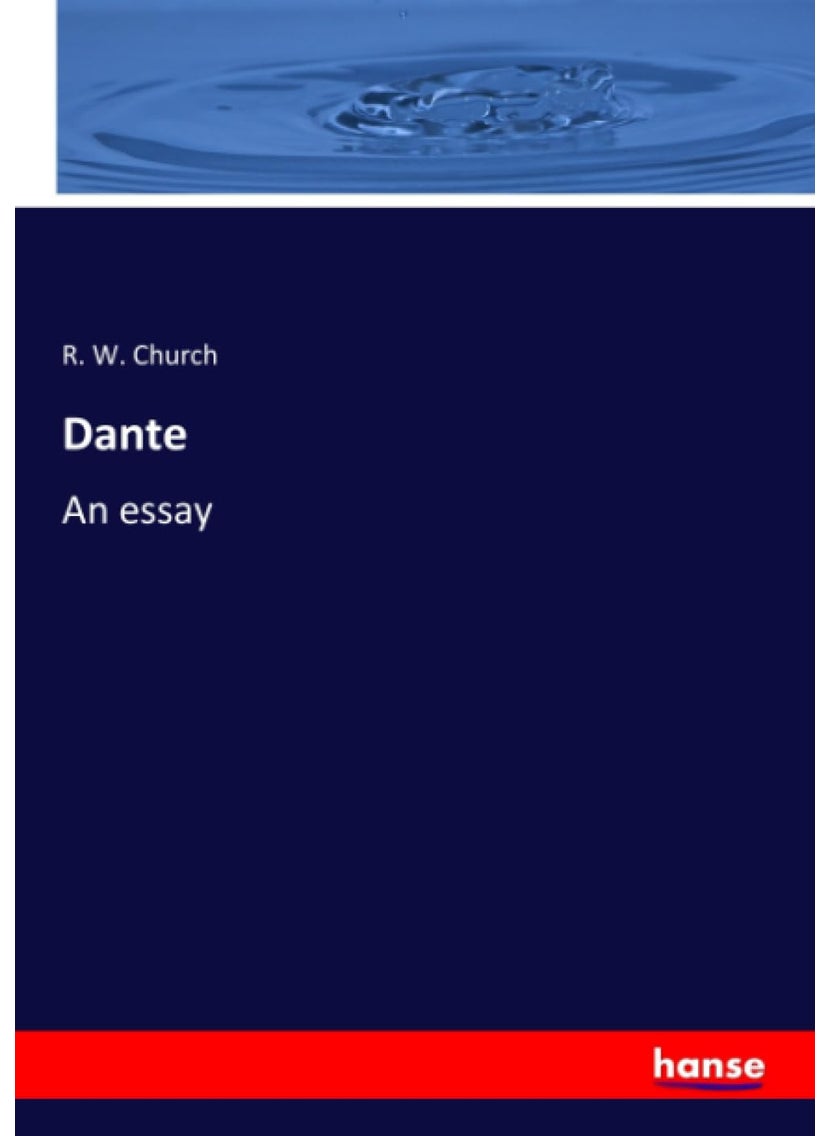 Dante: An essay  - Image 1