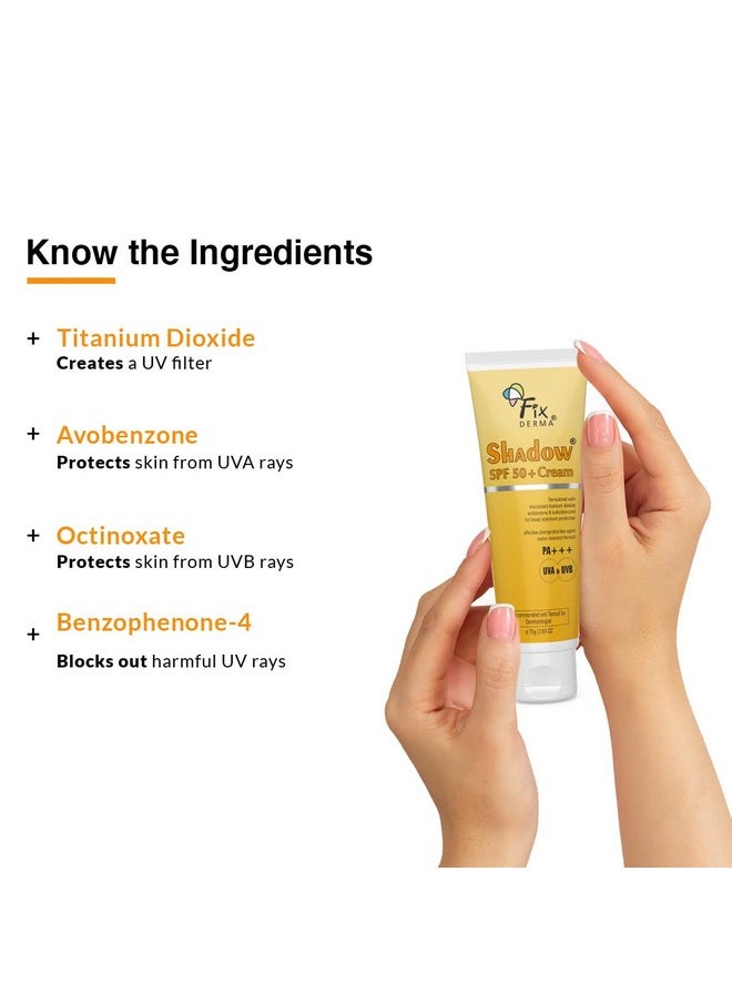 FIXDERMA Shadow Sunscreen Spf 50+ Cream Pa+++ Sunscreen For Dry Skin,Sunscreen For Body & Face Broad Spectrum Sunscreen For Uva & Uvb Protection Non Greasy & Water Resistant-75Gm (Pack Of 1)  - Image 5