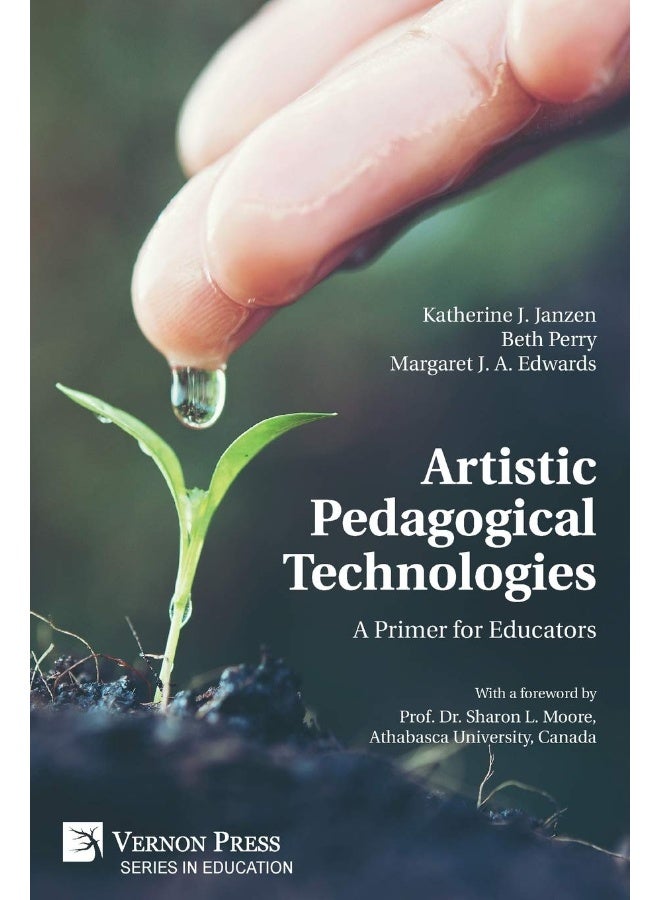 Artistic Pedagogical Technologies: A Primer for Educators  - Image 1