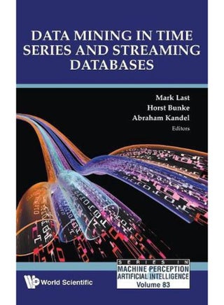 Data Mining In Time Series And Streaming Databases: 83 - pzsku/Z983577DCE869B7672FFFZ/45/_/1705919310/6da6de6a-48b1-4083-85b8-82e99da1f314