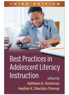 Best Practices in Adolescent Literacy Instruction, Third Edition 