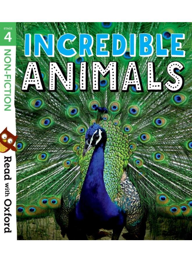 Read with Oxford: Stage 4: Non-fiction: Incredible Animals 