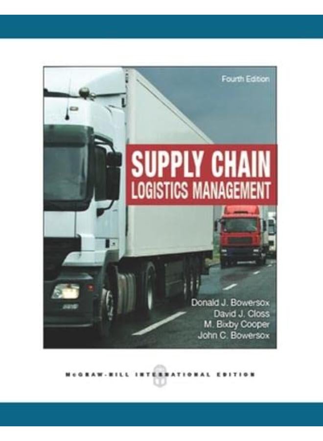 Supply Chain Logistics Management: International Edition