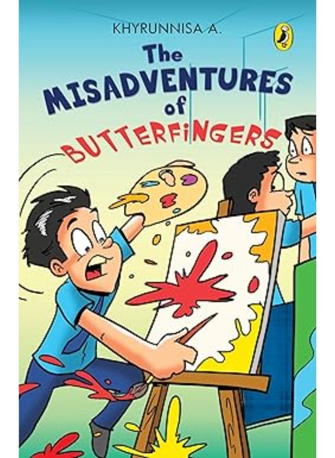 The Misadventures of Butterfingers