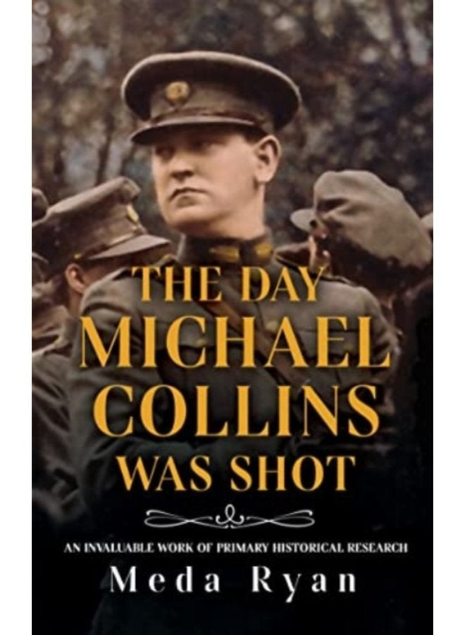 The Day Michael Collins Was Shot - Paperback