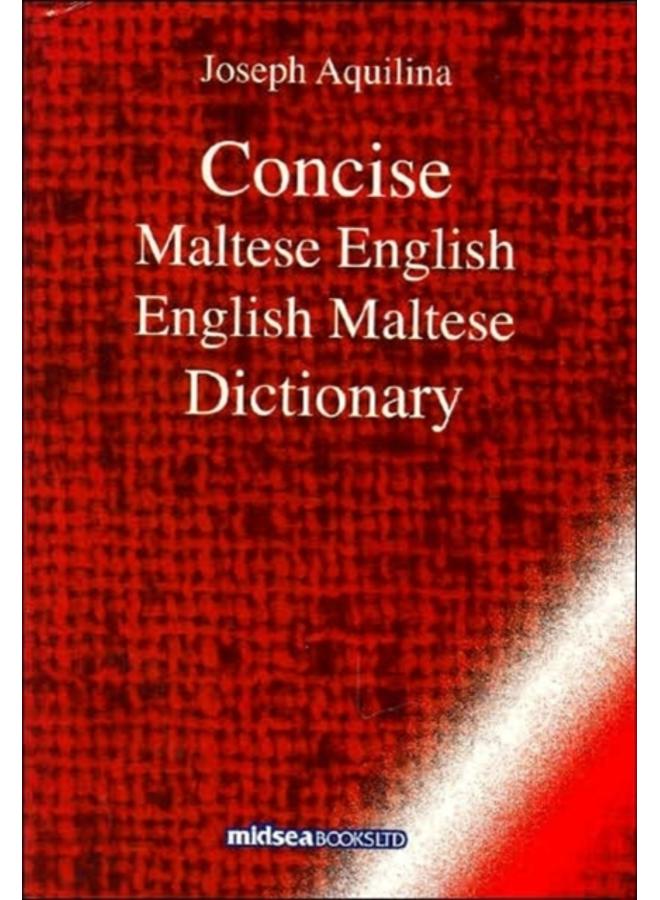 Concise Maltese-English-Maltese Dictionary