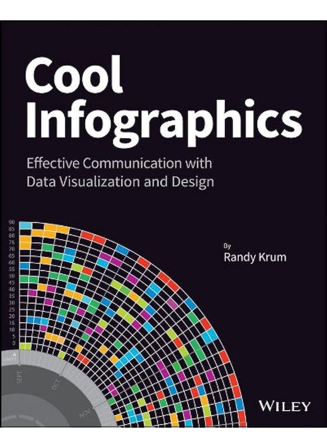 Cool Infographics: Effective Communication with Data Visualization and Design  - Image 1