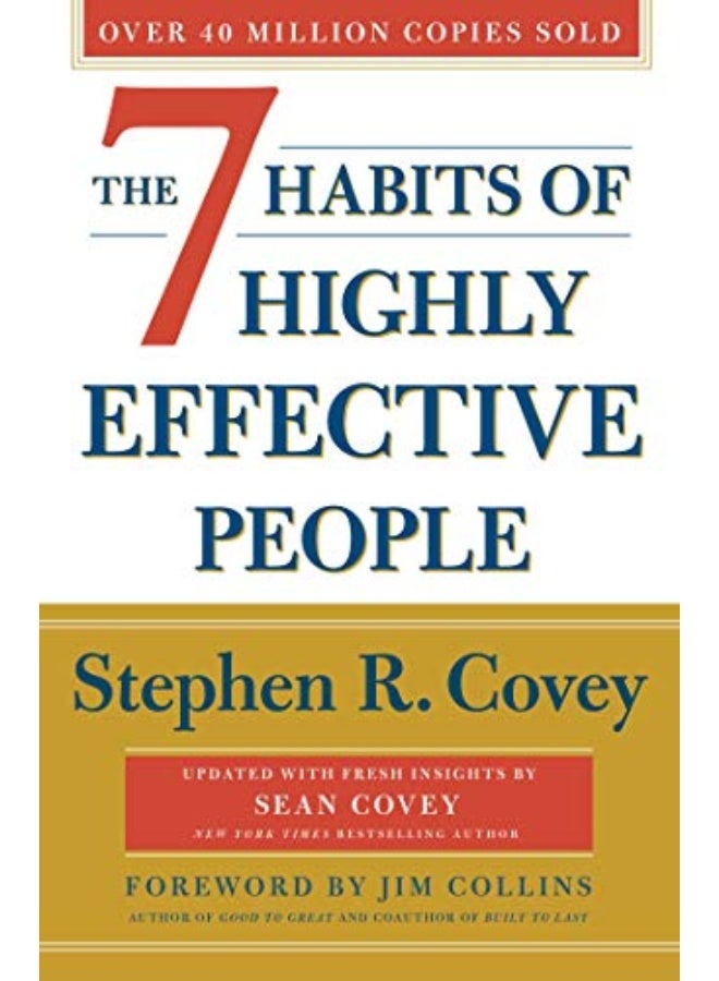The 7 Habits Of Highly Effective People: Revised and Updated: 30th Anniversary Edition