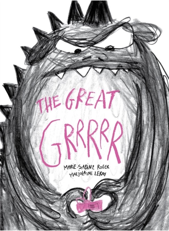 The Great Grrrrr - Hardback