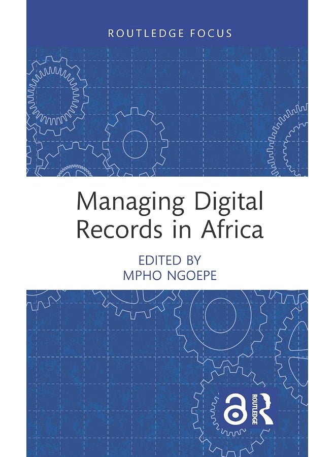 Managing Digital Records in Africa