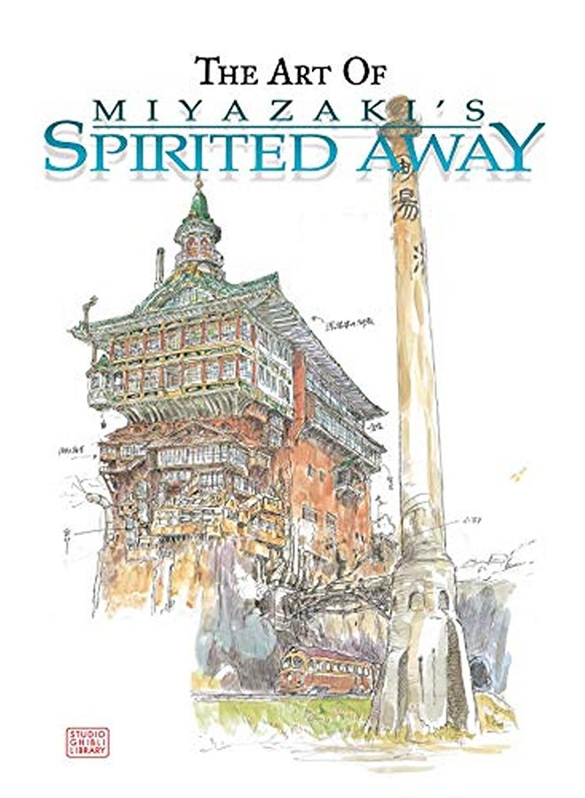 The Art Of Spirited Away