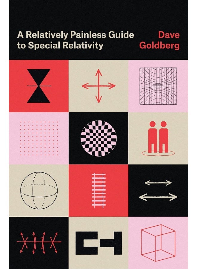 A Relatively Painless Guide to Special Relativity 