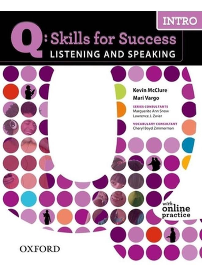 Q Skills for Success: Listening and Speaking: Intro: Student Book with Online Practice