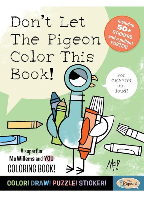 Union Square Kids Don't Let the Pigeon Color This Book!: A Superfun Mo Willems and You Coloring Book!