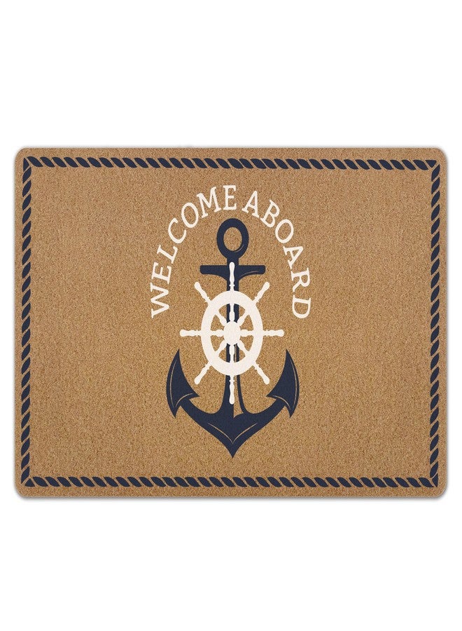 KFXHANGD Nautical Boat Anchor Door Mat, Boat Nautical Anchor Front Door Mat Outside Entrance, Welcome Aboard Artificial Coir Doormat Rugs for Indoor Outdoor Entryway Patio Porch, 17x30 Inch - Image 1