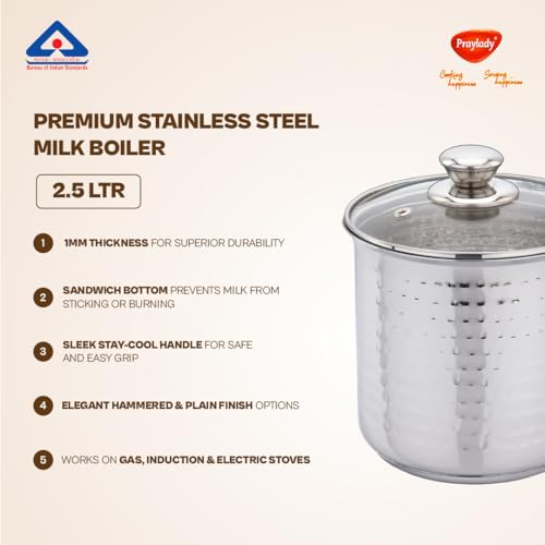 Praylady Stainless Steel Milk Boiler with Glass Lid (Hammered – Premium Textured Finish) | 2.5 LTR | 1mm Thick | Sandwich Bottom | Sleek Handle | BIS Certified | for Milk, Tea & Soup - Image 4