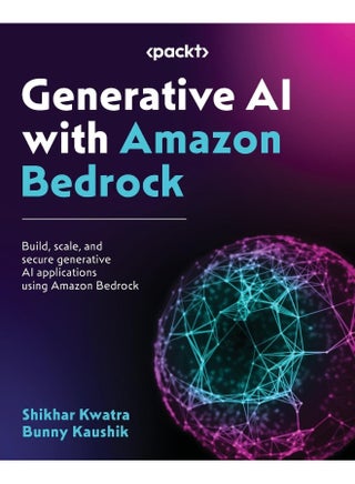 Generative AI with Amazon Bedrock: Build, scale, and secure generative AI application - pzsku/Z987726C9F4D08D7E4C39Z/45/_/1737493959/ae3ef261-f021-459f-ba1e-68c860d5e89c